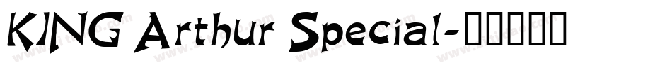 KING Arthur Special字体转换